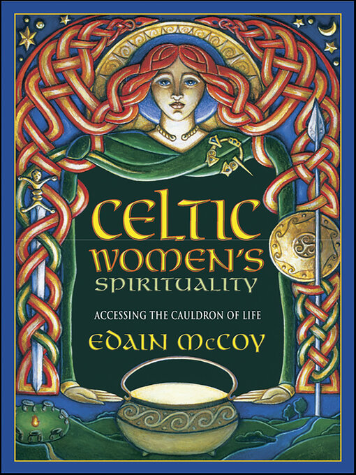 Title details for Celtic Women's Spirituality by Edain McCoy - Available